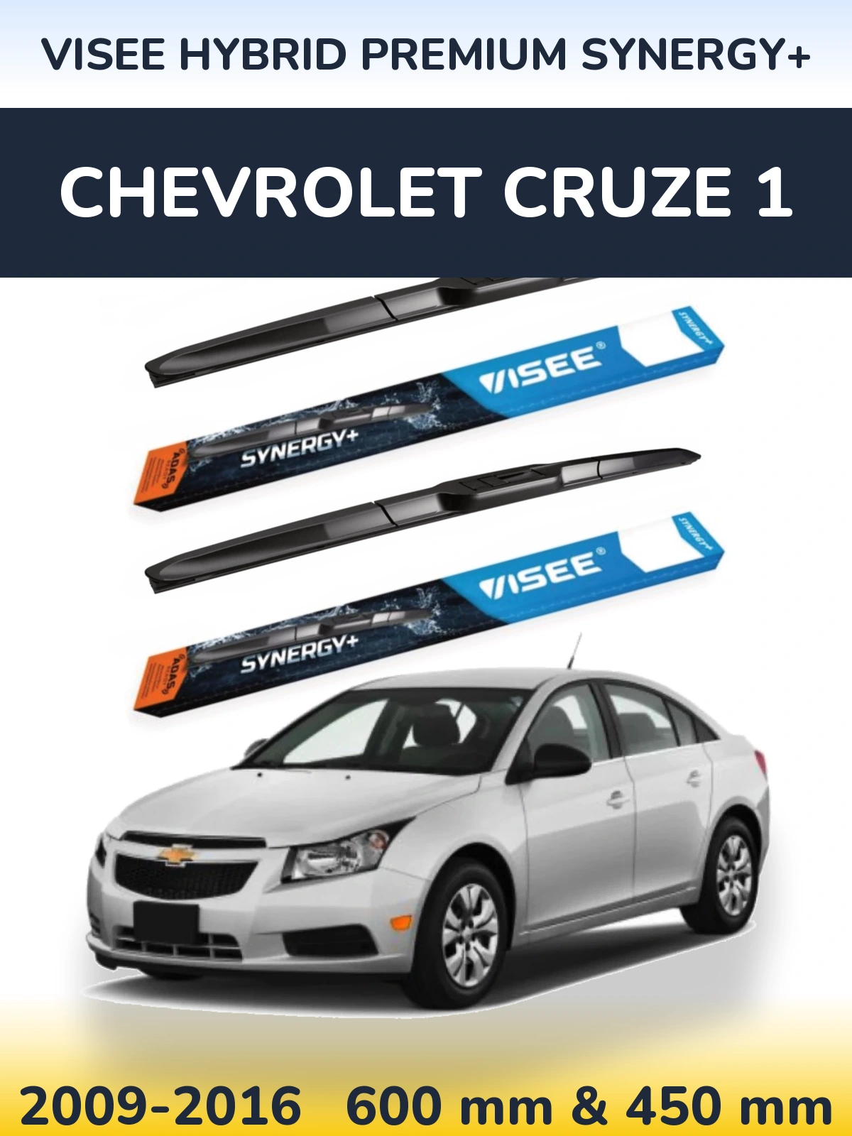 Torkarblad VISEE HYBRID PREMIUM SYNERGY+ för Chevrolet Cruze 1