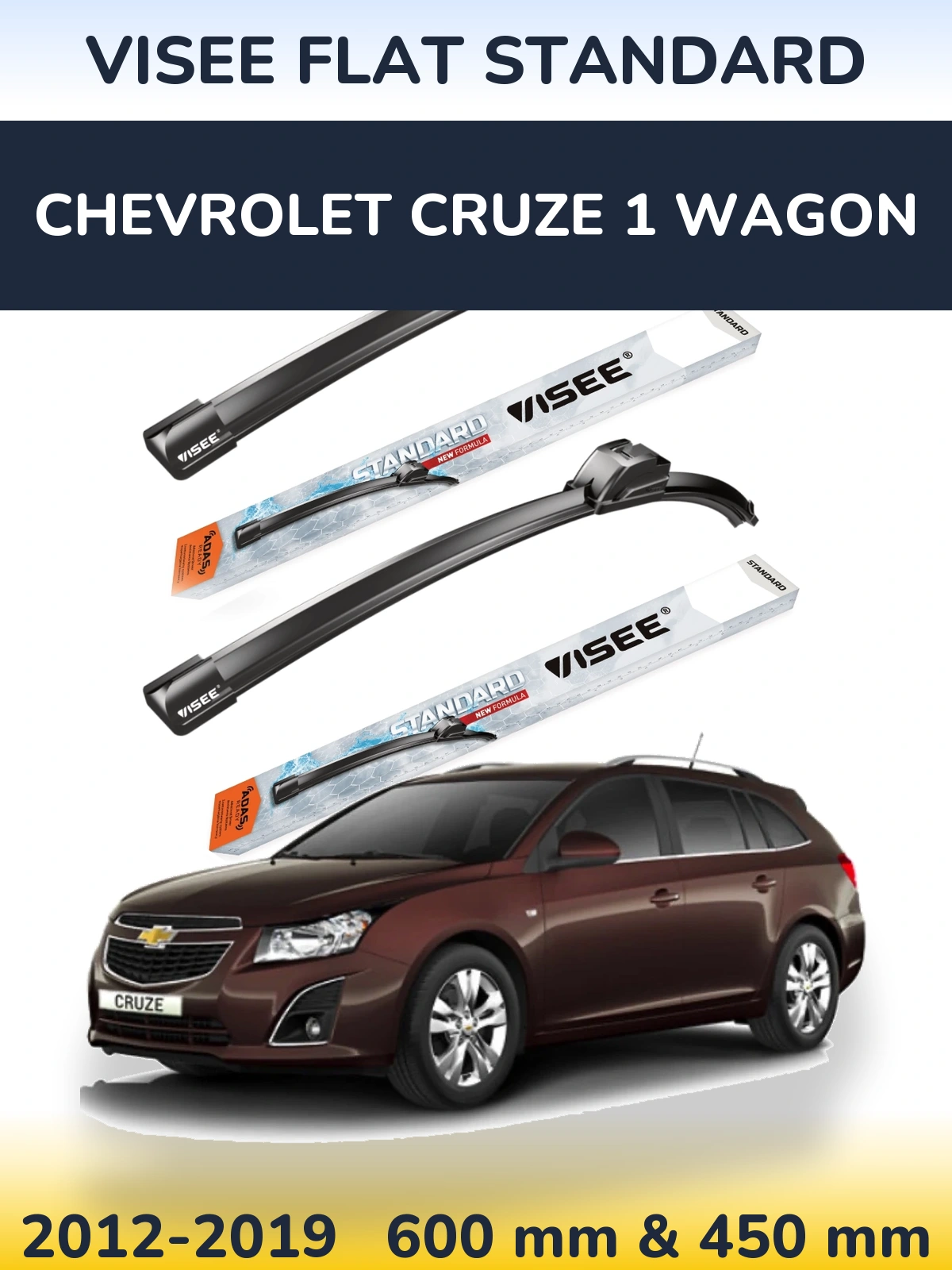 Front wiper blade set VISEE FLAT STANDARD 600 & 450 mm for Chevrolet Cruze 1 Wagon 2012-2019