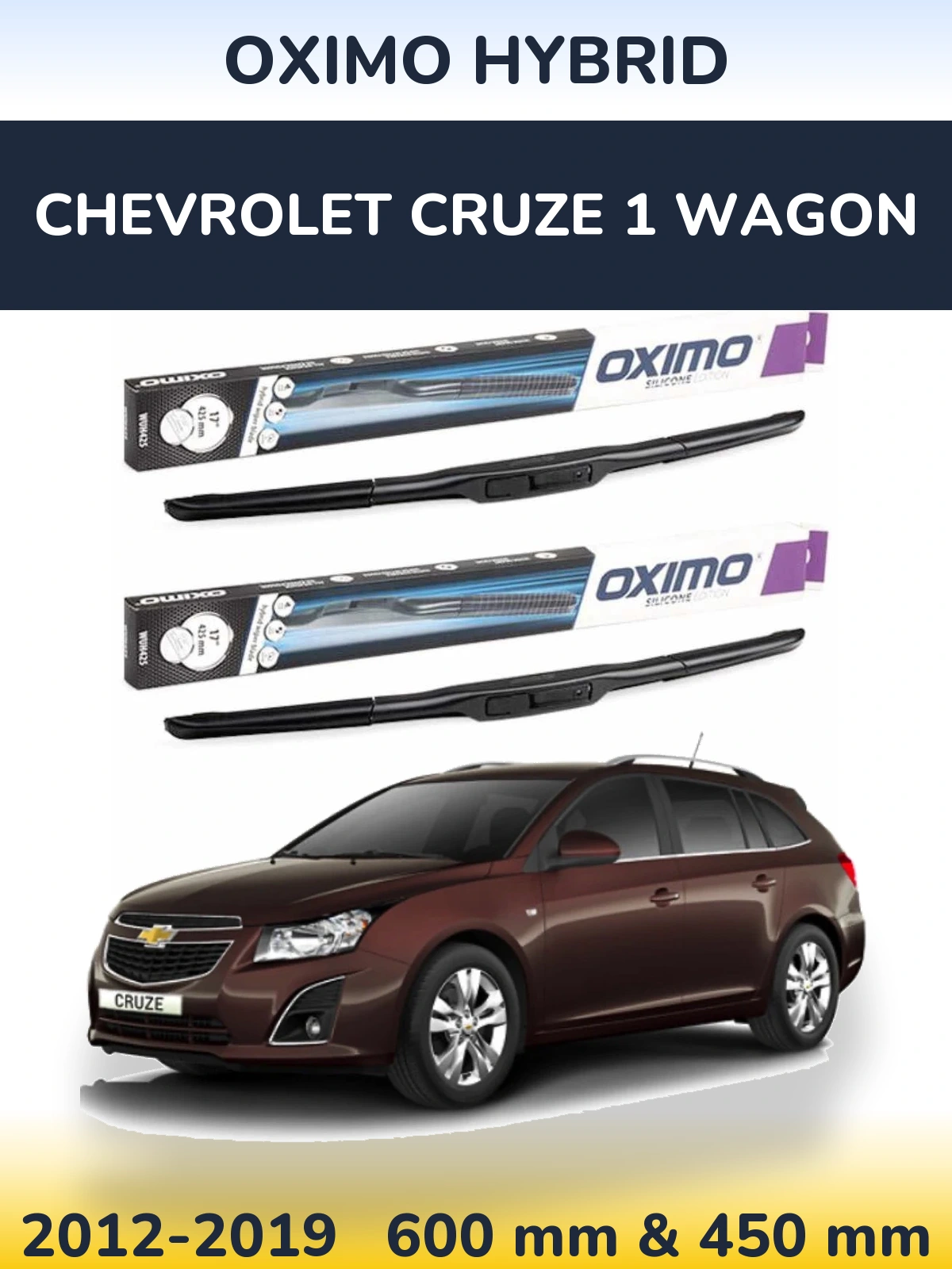 Torkarblad Oximo Hybrid för Chevrolet Cruze 1 Wagon