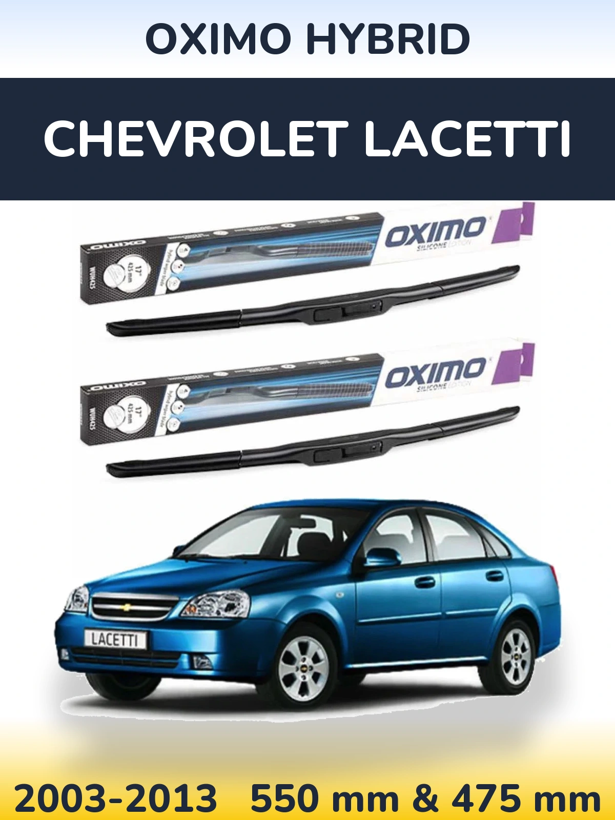 Torkarblad Oximo Hybrid för Chevrolet Lacetti