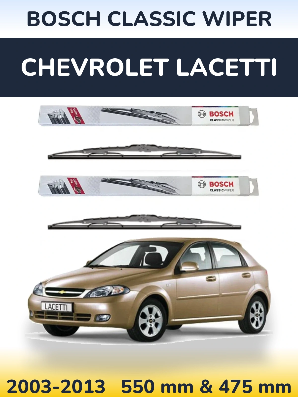 Torkarblad BOSCH Classic Wiper för Chevrolet Lacetti