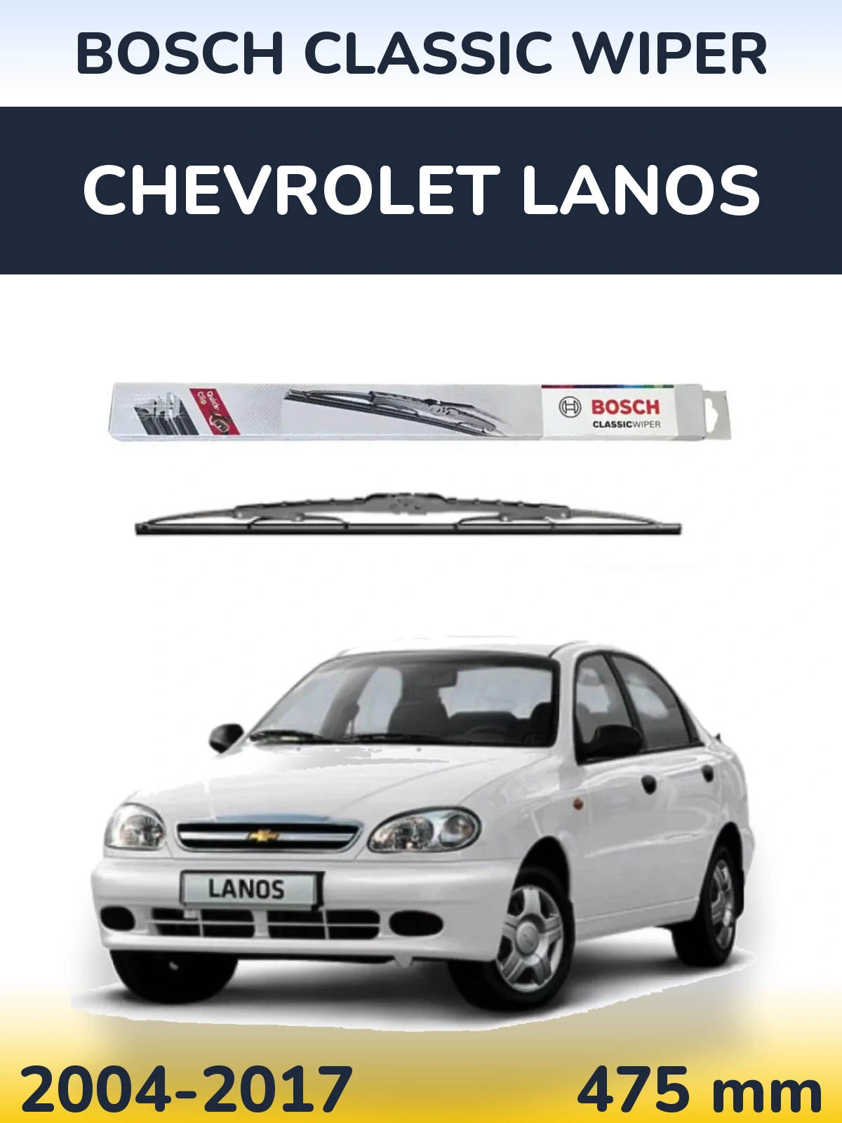 Torkarblad BOSCH Classic Wiper för Chevrolet Lanos
