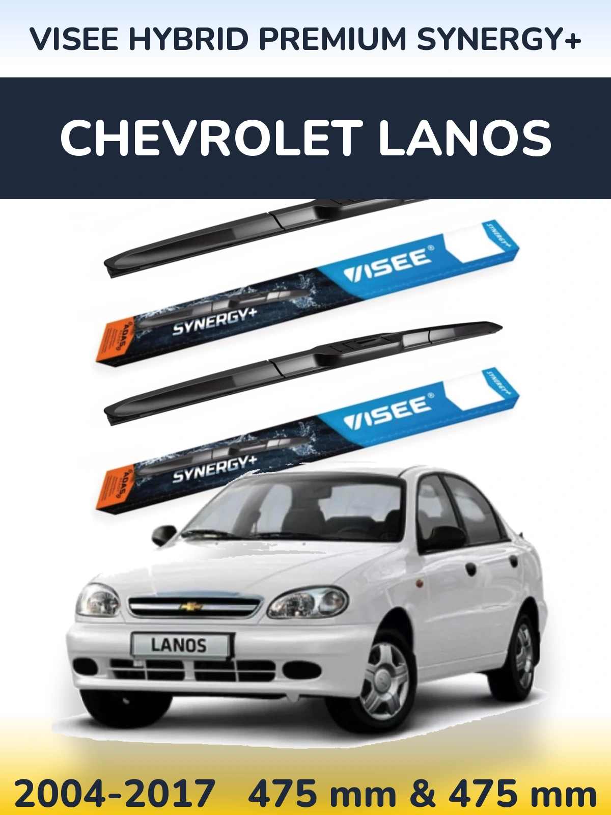 Torkarblad VISEE HYBRID PREMIUM SYNERGY+ för Chevrolet Lanos