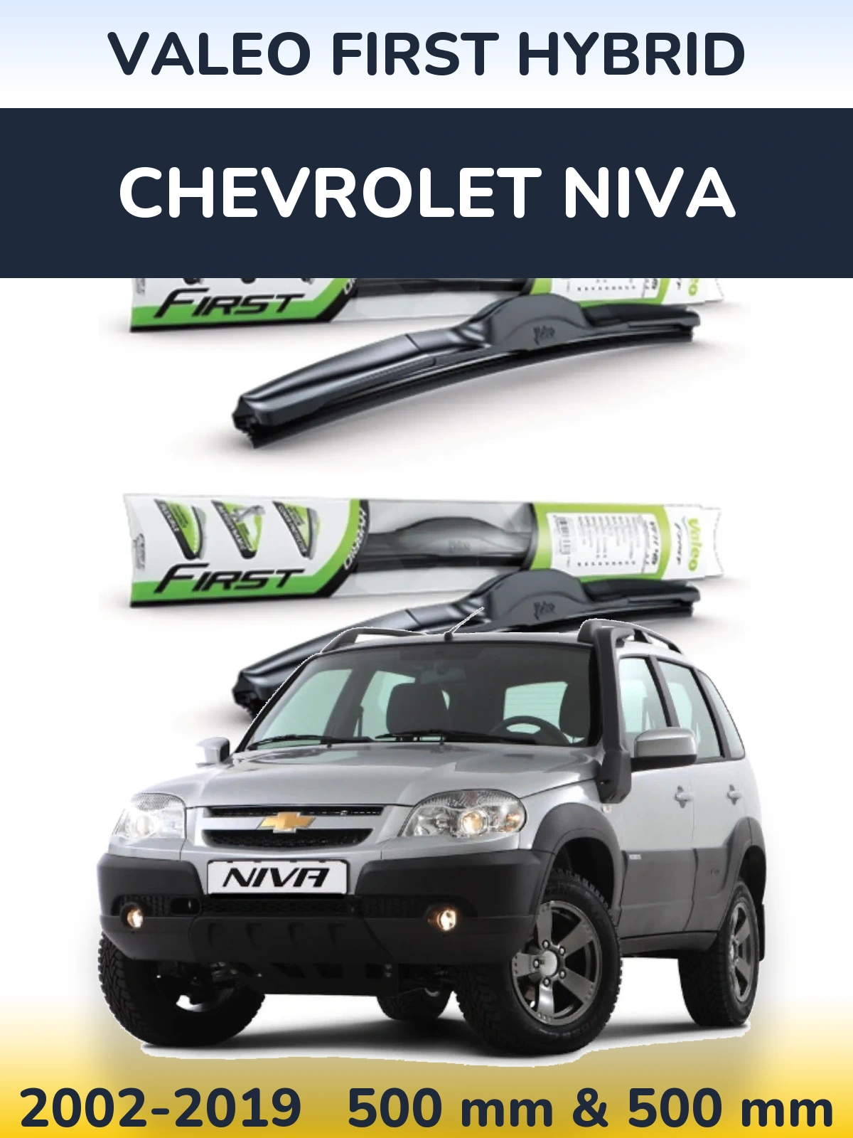 Torkarblad Valeo First Hybrid för Chevrolet Niva