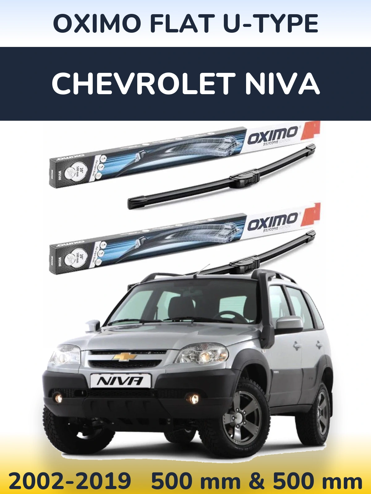 Комплект передних дворников Oximo Flat U-type 500 & 500 мм для Chevrolet Niva 2002-2019