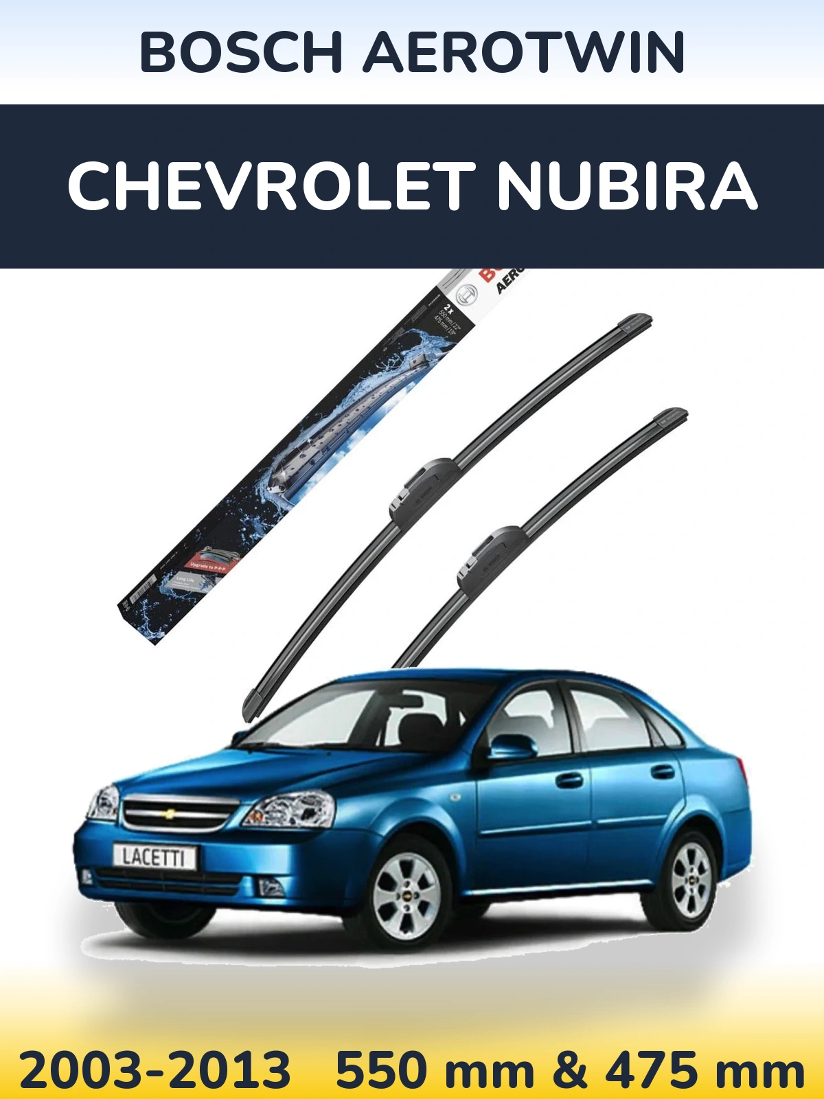 Комплект передних дворников BOSCH AeroTwin 550 & 475 мм для Chevrolet Nubira 2003-2013