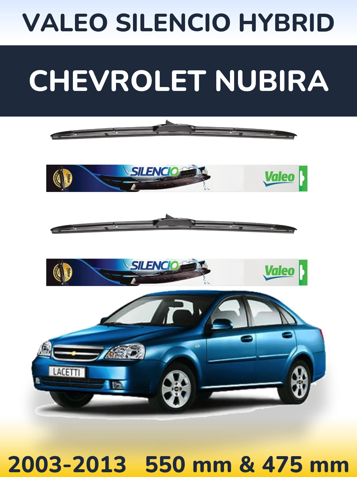 Torkarblad Valeo Silencio Hybrid för Chevrolet Nubira