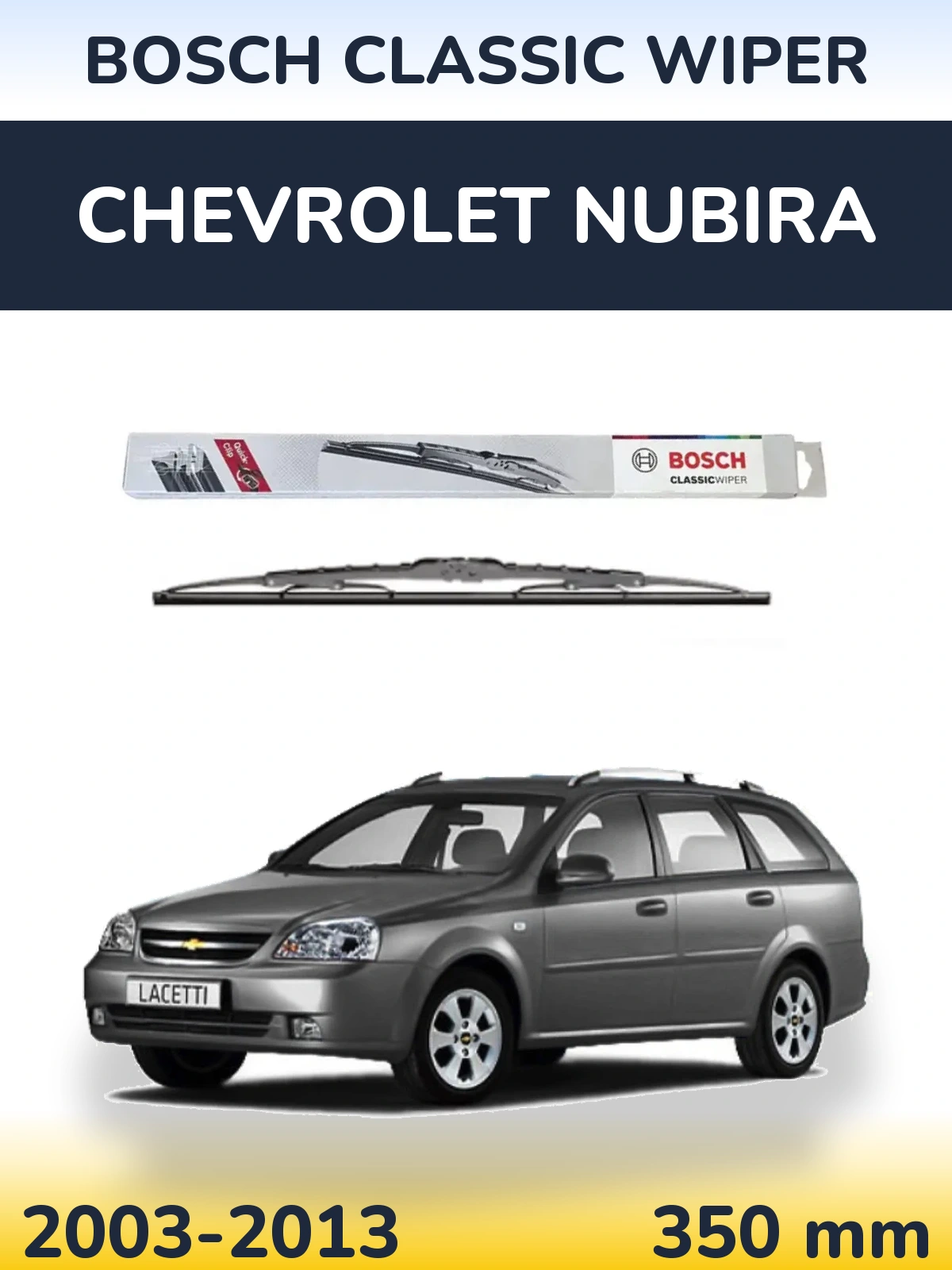Torkarblad BOSCH Classic Wiper för Chevrolet Nubira