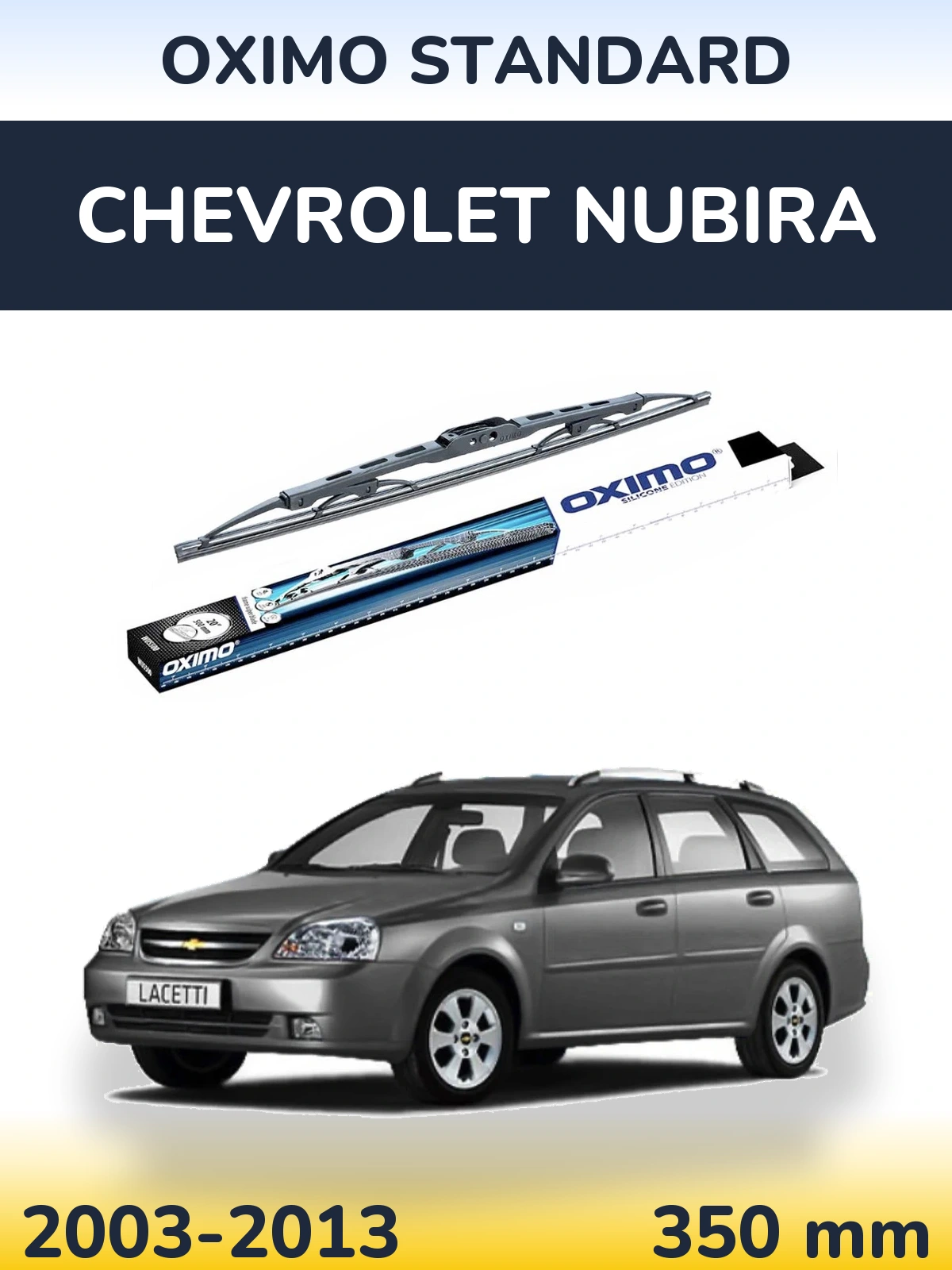 Torkarblad Oximo Standard för Chevrolet Nubira