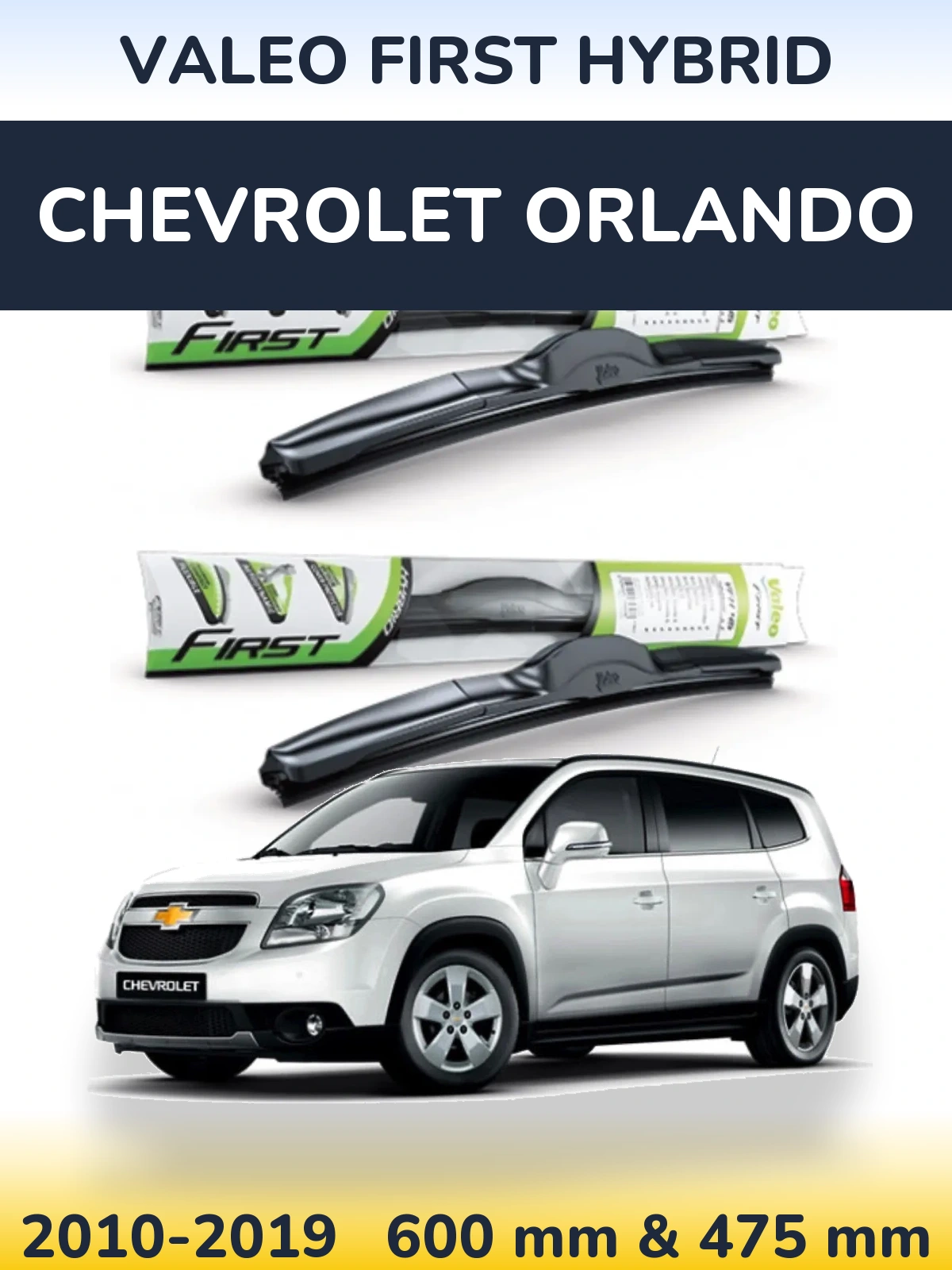 Torkarblad Valeo First Hybrid för Chevrolet Orlando