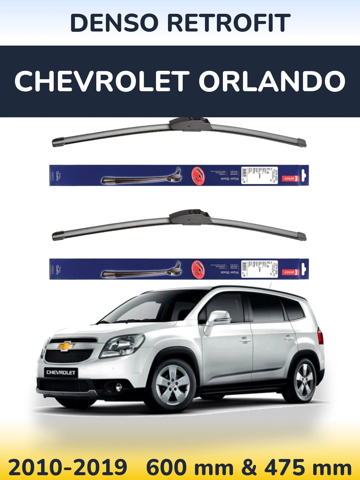 Torkarblad Denso Retrofit för Chevrolet Orlando
