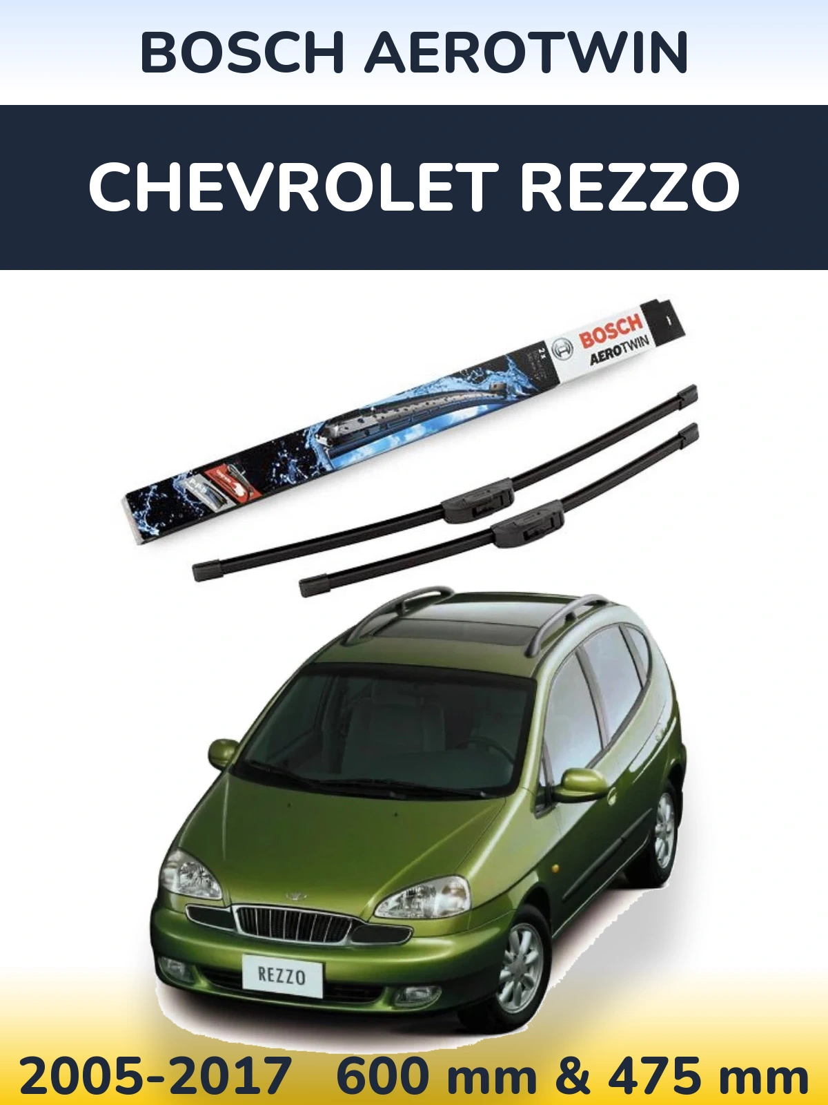 Torkarblad BOSCH AeroTwin för Chevrolet Rezzo
