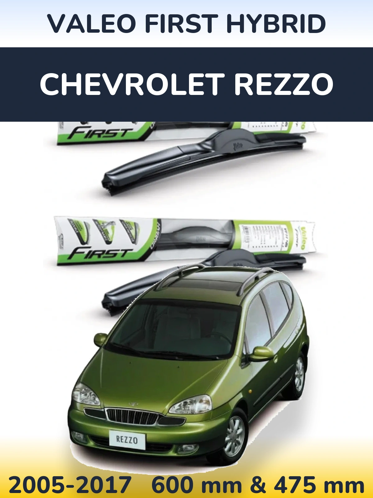 Torkarblad Valeo First Hybrid för Chevrolet Rezzo