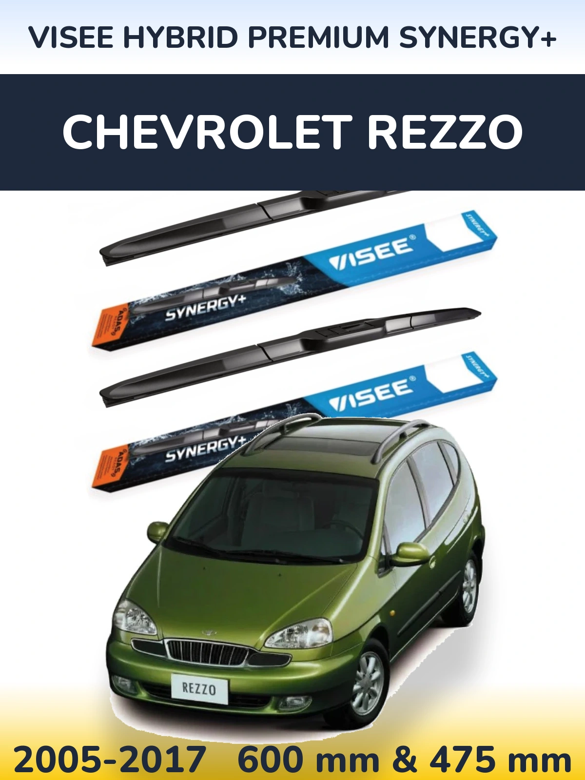 Torkarblad VISEE HYBRID PREMIUM SYNERGY+ för Chevrolet Rezzo