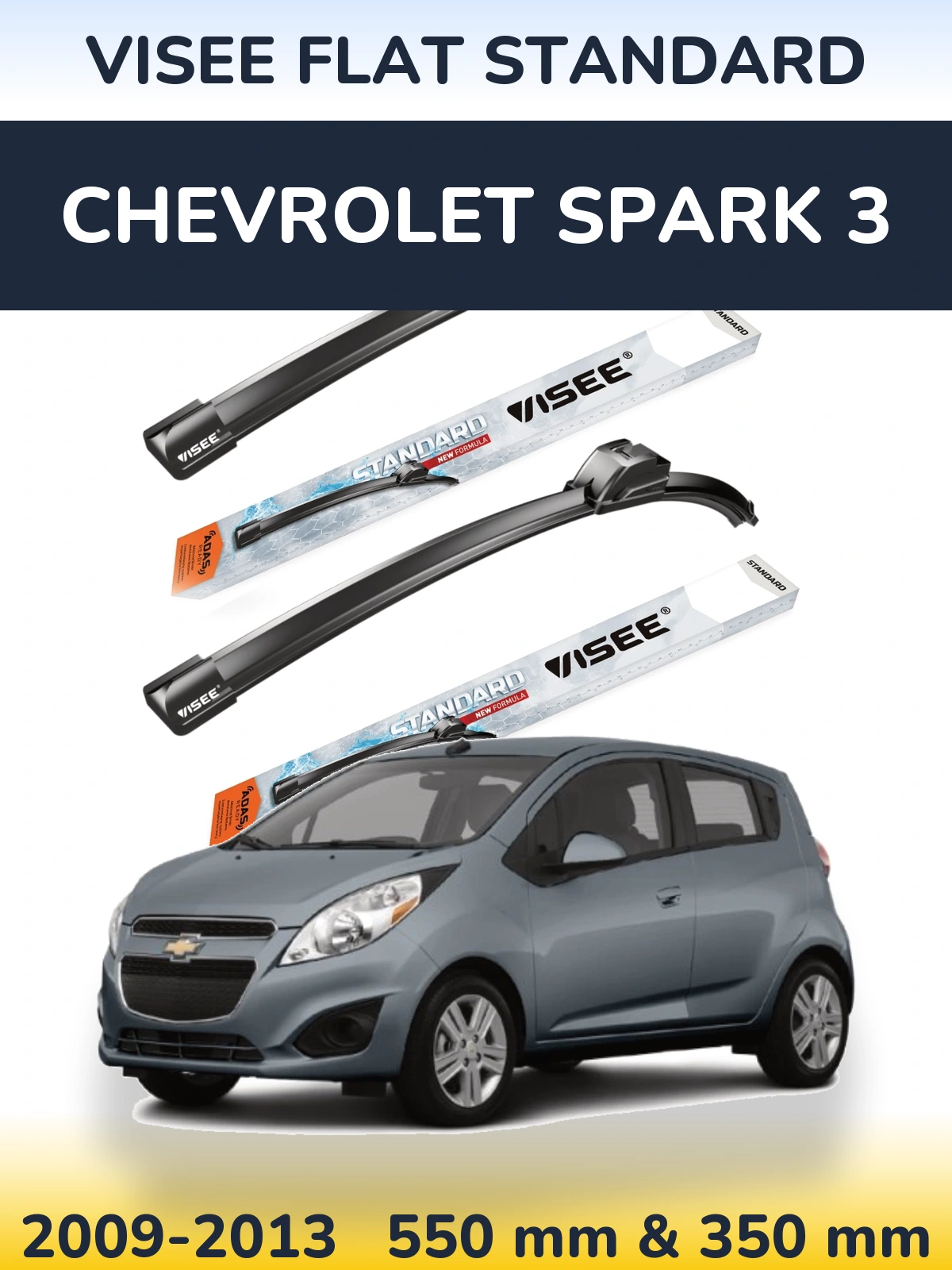 Torkarblad VISEE FLAT STANDARD för Chevrolet Spark 3