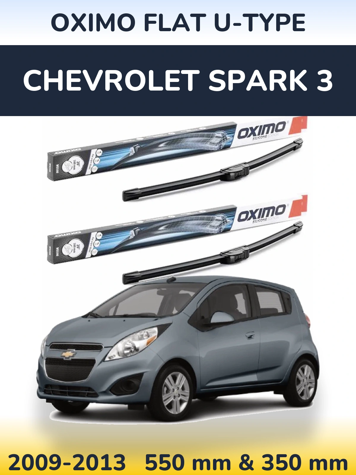 Torkarblad Oximo Flat U-type för Chevrolet Spark 3