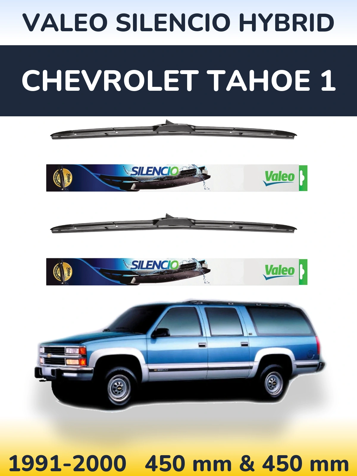 Комплект передних дворников Valeo Silencio Hybrid 450 & 450 мм для Chevrolet Tahoe 1 1991-2000