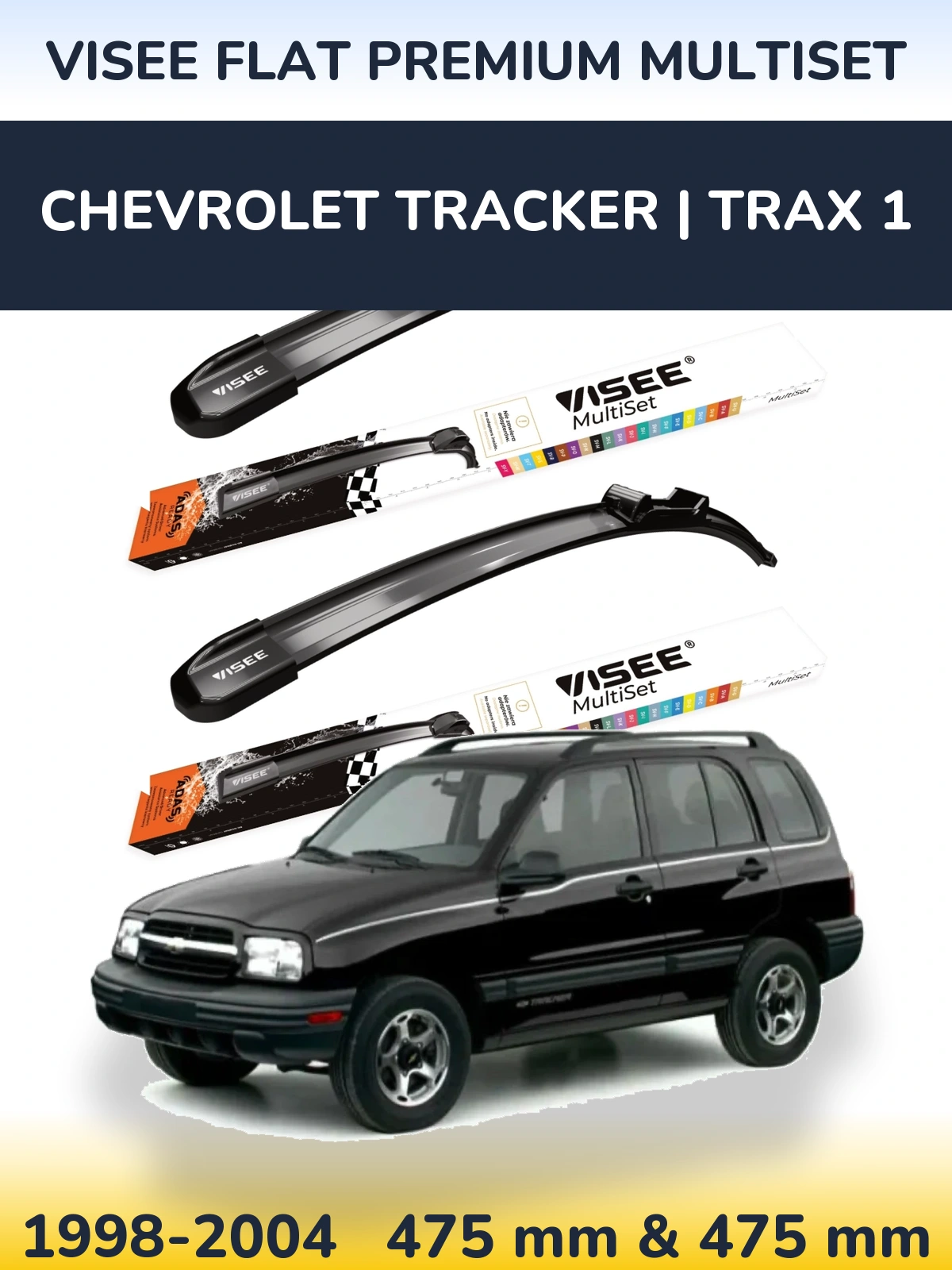 Комплект передніх щіток VISEE FLAT PREMIUM MultiSet 475 & 475 мм для Chevrolet Tracker | Trax 1 1998-2004