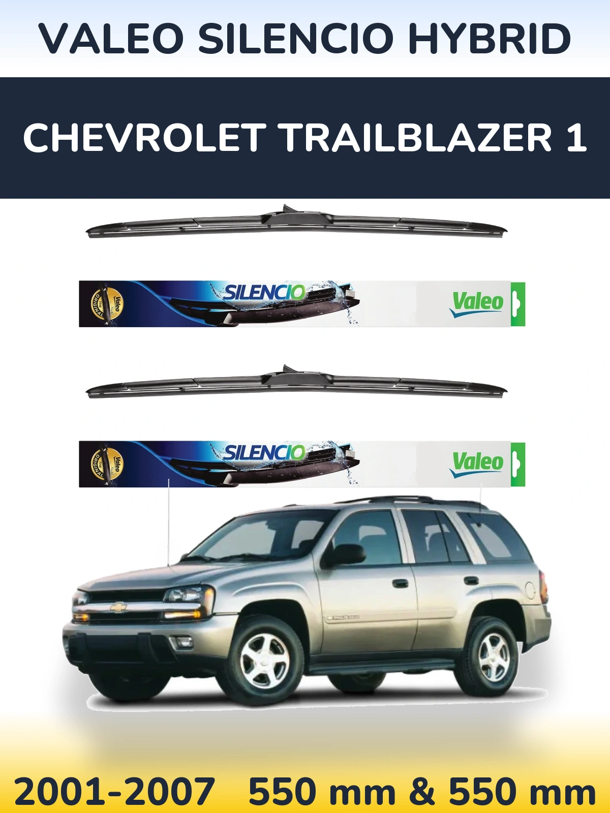 Torkarblad Valeo Silencio Hybrid för Chevrolet TrailBlazer 1