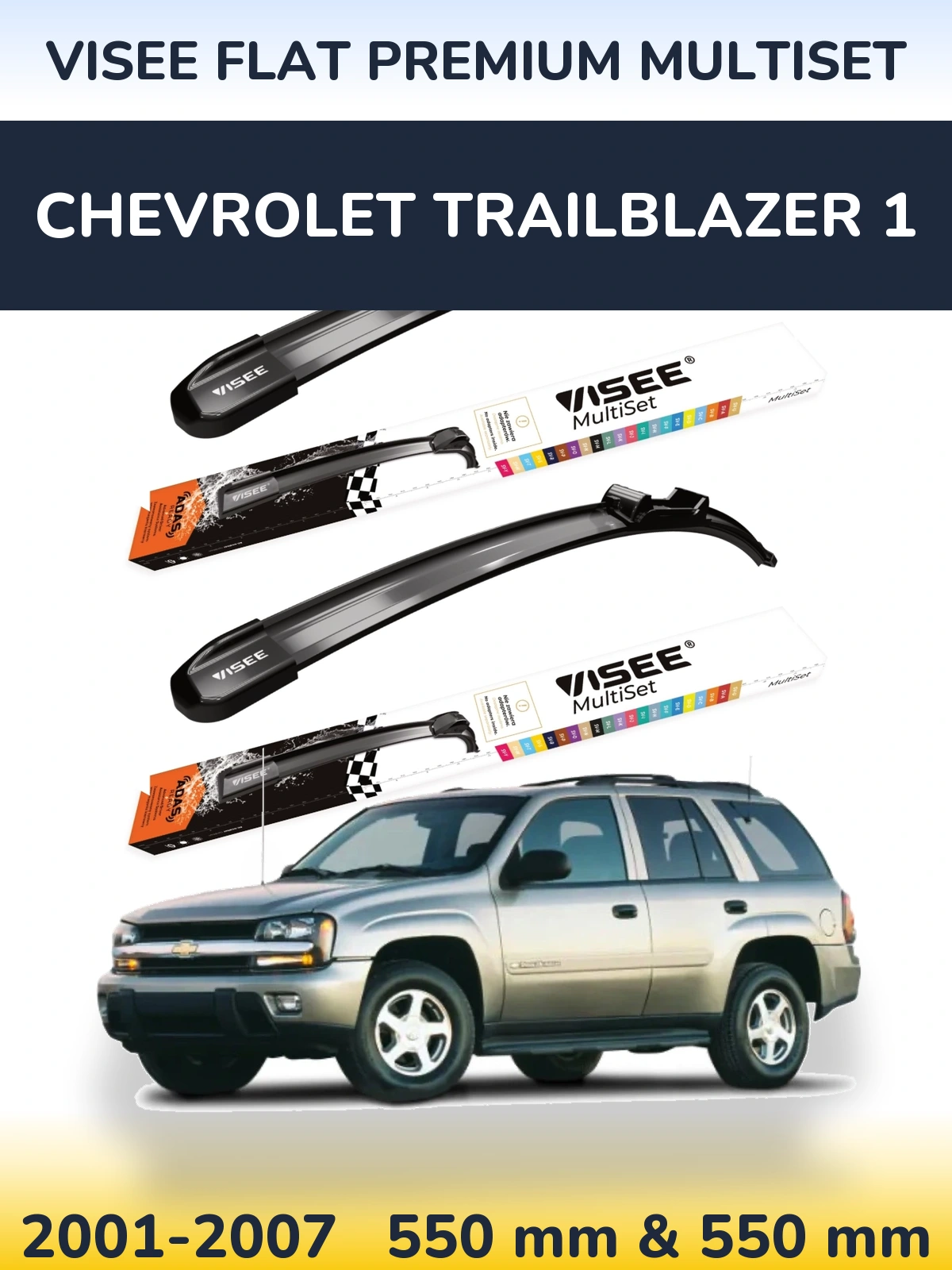 Torkarblad VISEE FLAT PREMIUM MultiSet för Chevrolet TrailBlazer 1