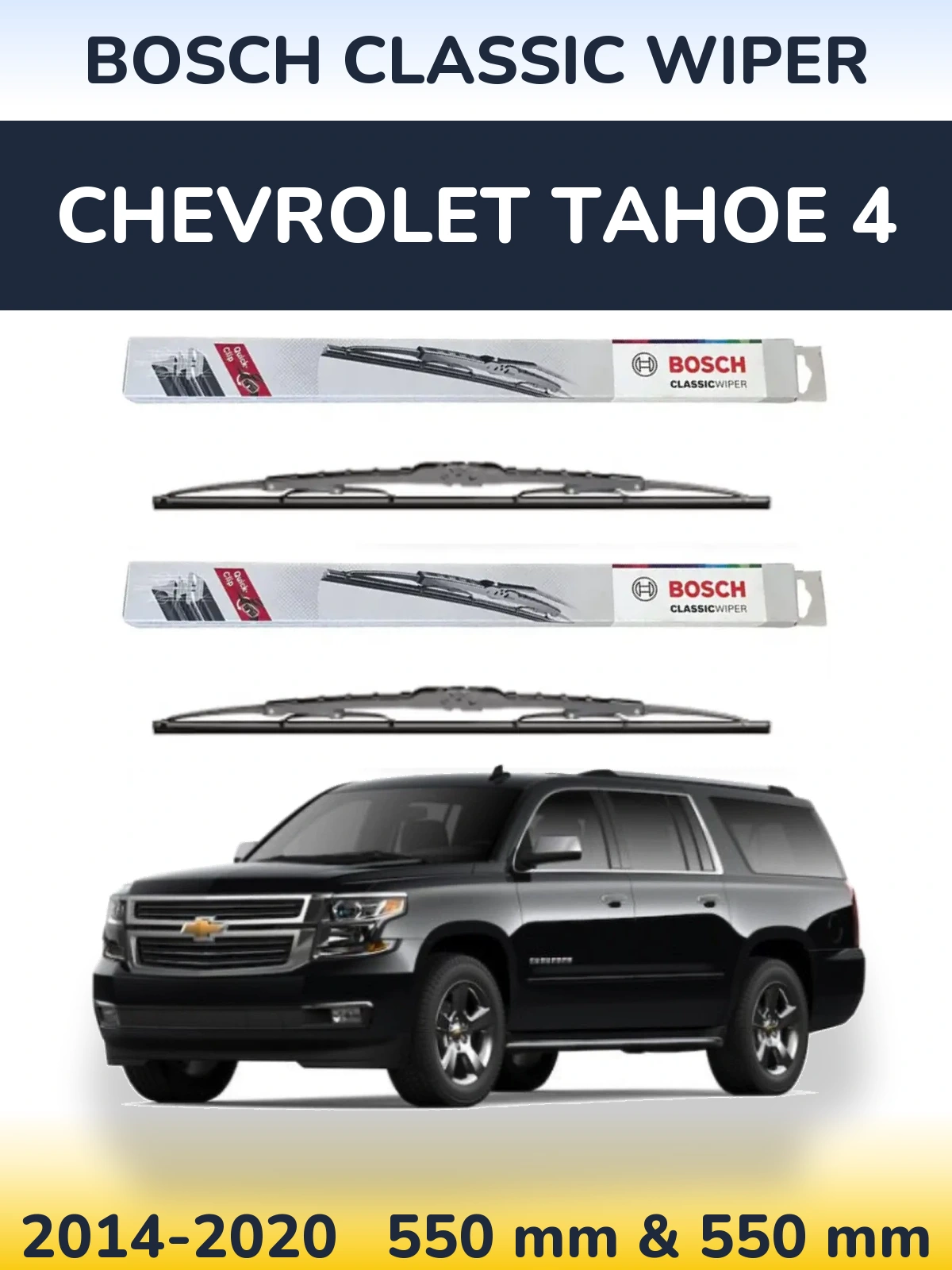 Torkarblad BOSCH Classic Wiper för Chevrolet Tahoe 4