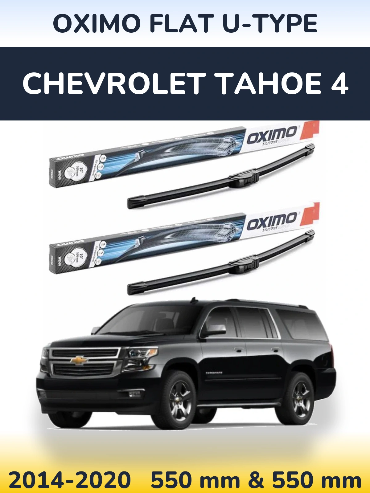 Torkarblad Oximo Flat U-type för Chevrolet Tahoe 4