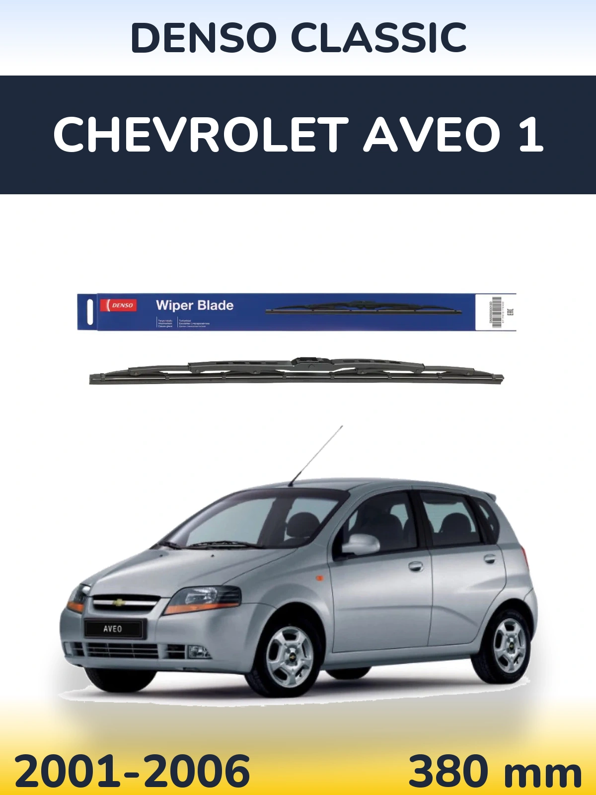 Torkarblad Denso Classic för Chevrolet Aveo 1