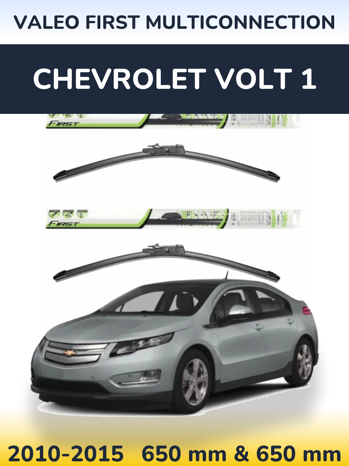 Torkarblad Valeo First MultiConnection för Chevrolet Volt 1