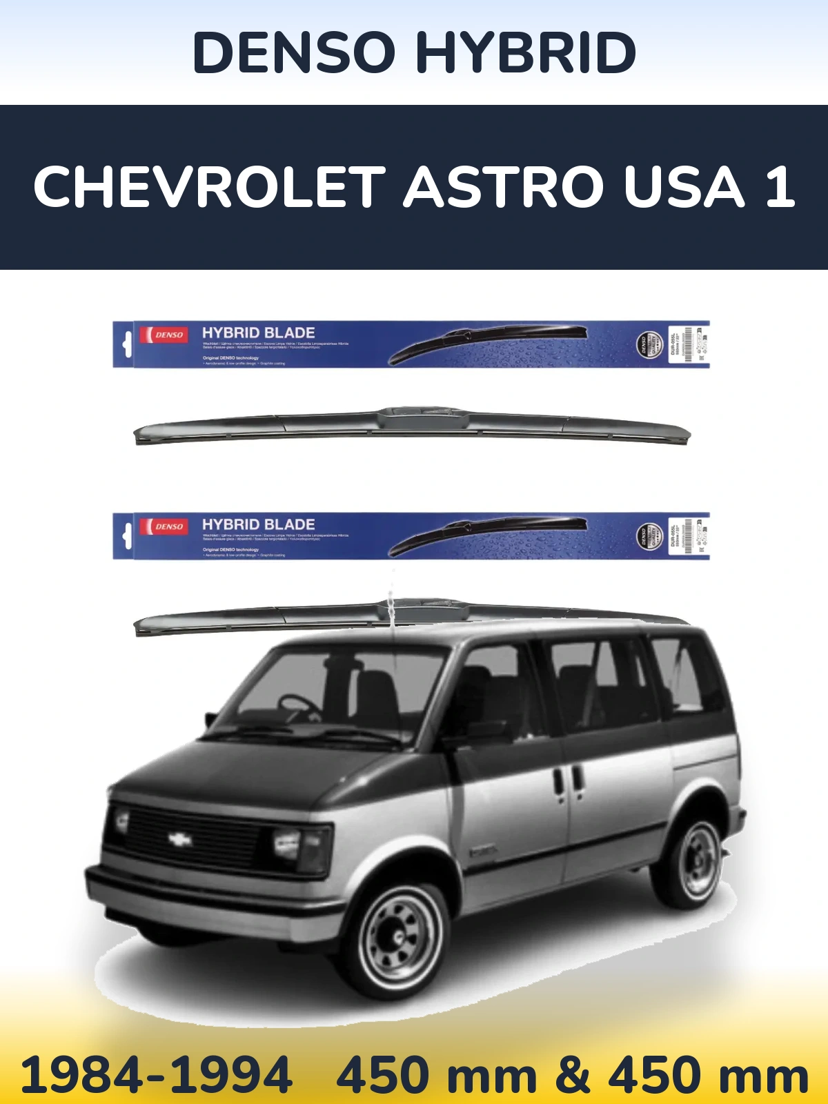Torkarblad Denso Hybrid för Chevrolet Astro USA 1