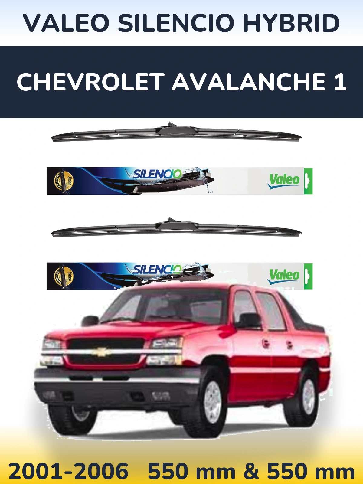 Torkarblad Valeo Silencio Hybrid för Chevrolet Avalanche 1
