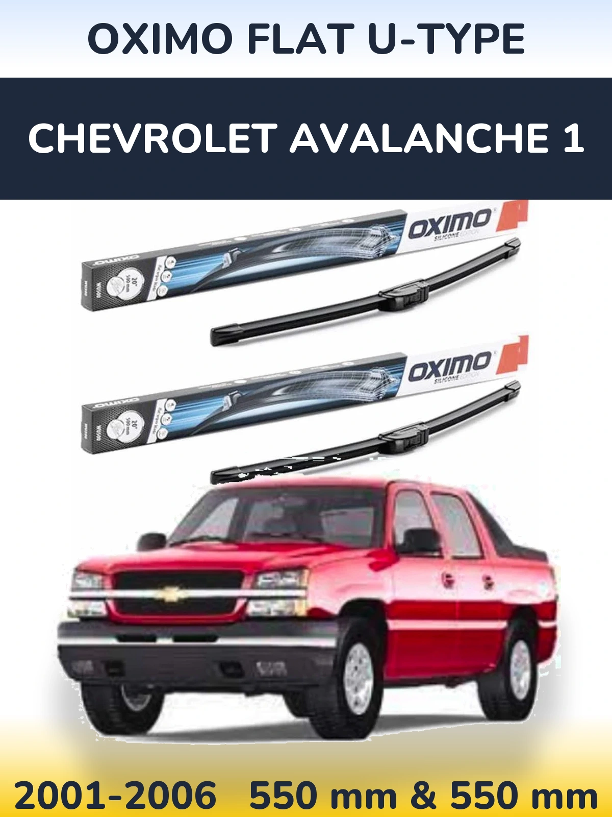Torkarblad Oximo Flat U-type för Chevrolet Avalanche 1