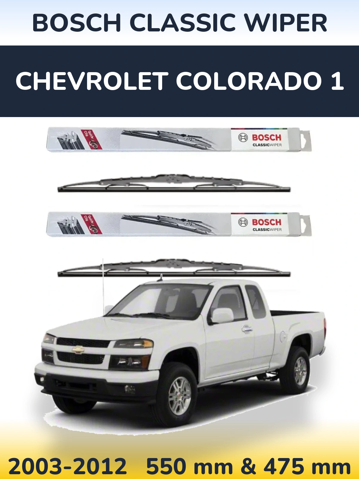 Torkarblad BOSCH Classic Wiper för Chevrolet Colorado 1