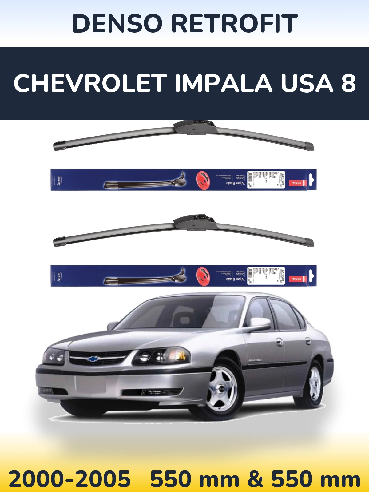 Torkarblad Denso Retrofit för Chevrolet Impala USA 8