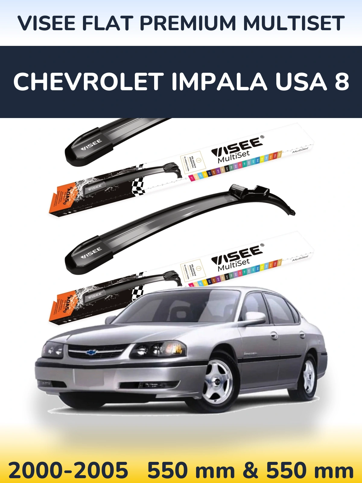 Torkarblad VISEE FLAT PREMIUM MultiSet för Chevrolet Impala USA 8