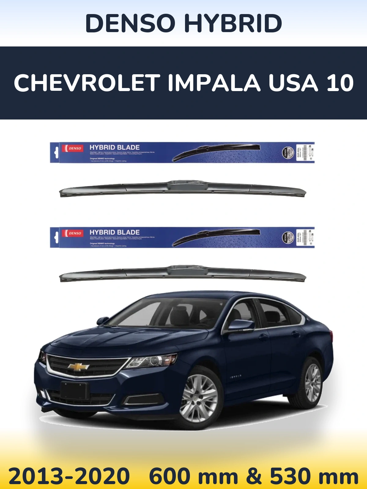 Torkarblad Denso Hybrid för Chevrolet Impala USA 10