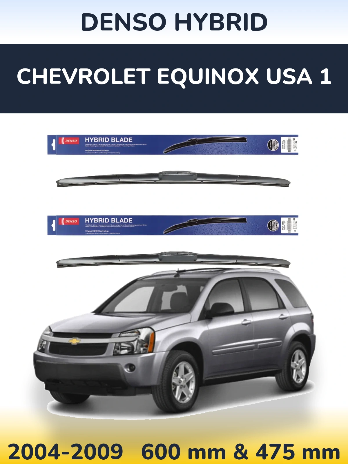Torkarblad Denso Hybrid för Chevrolet Equinox USA 1
