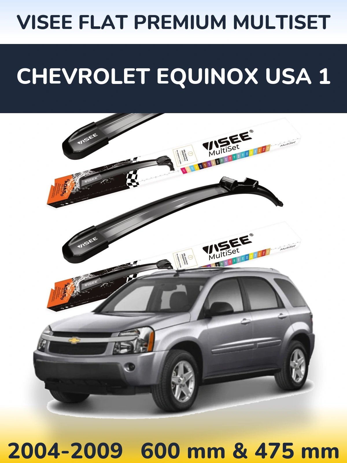 Torkarblad VISEE FLAT PREMIUM MultiSet för Chevrolet Equinox USA 1