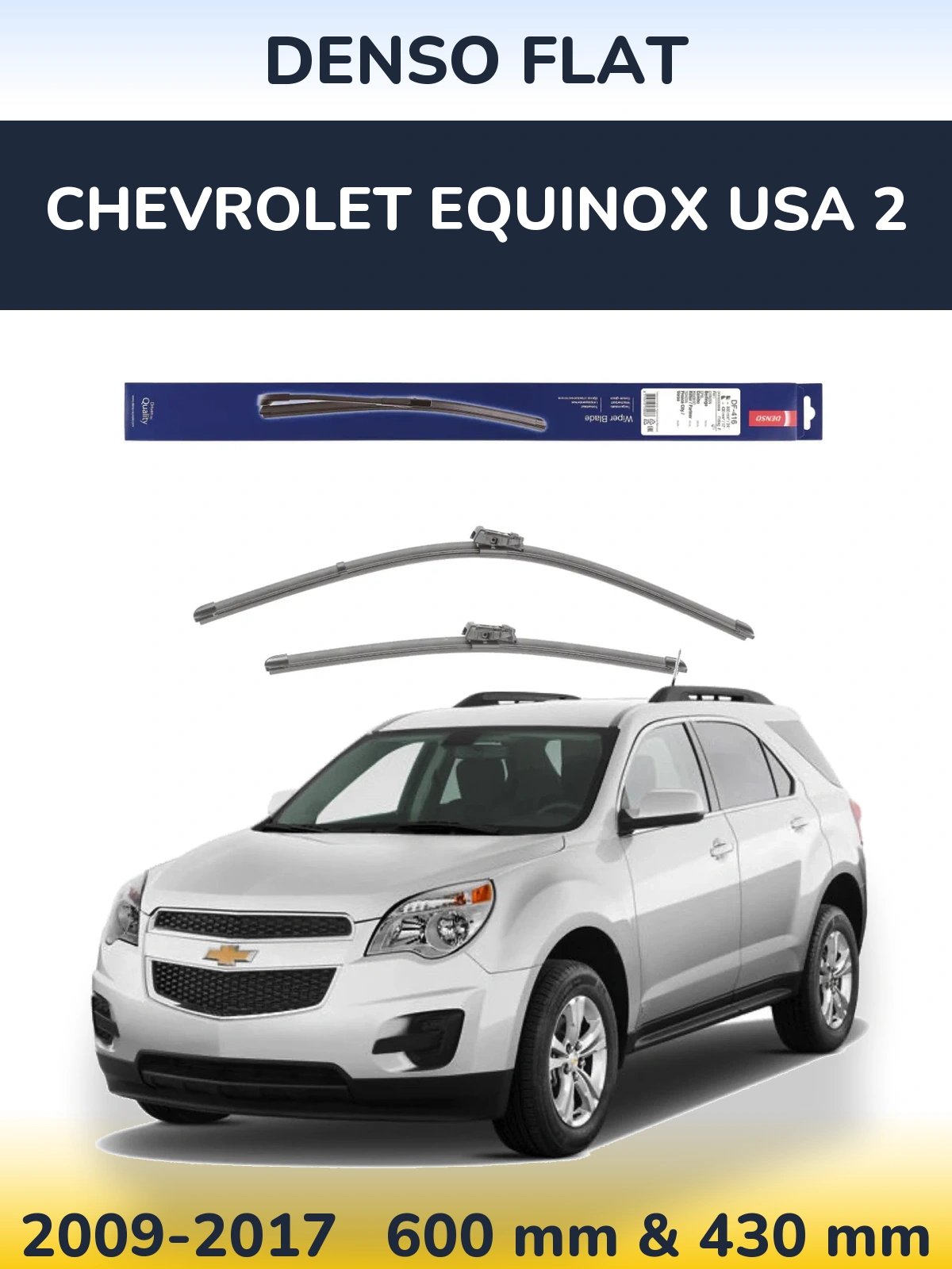 Torkarblad Denso Flat för Chevrolet Equinox USA 2