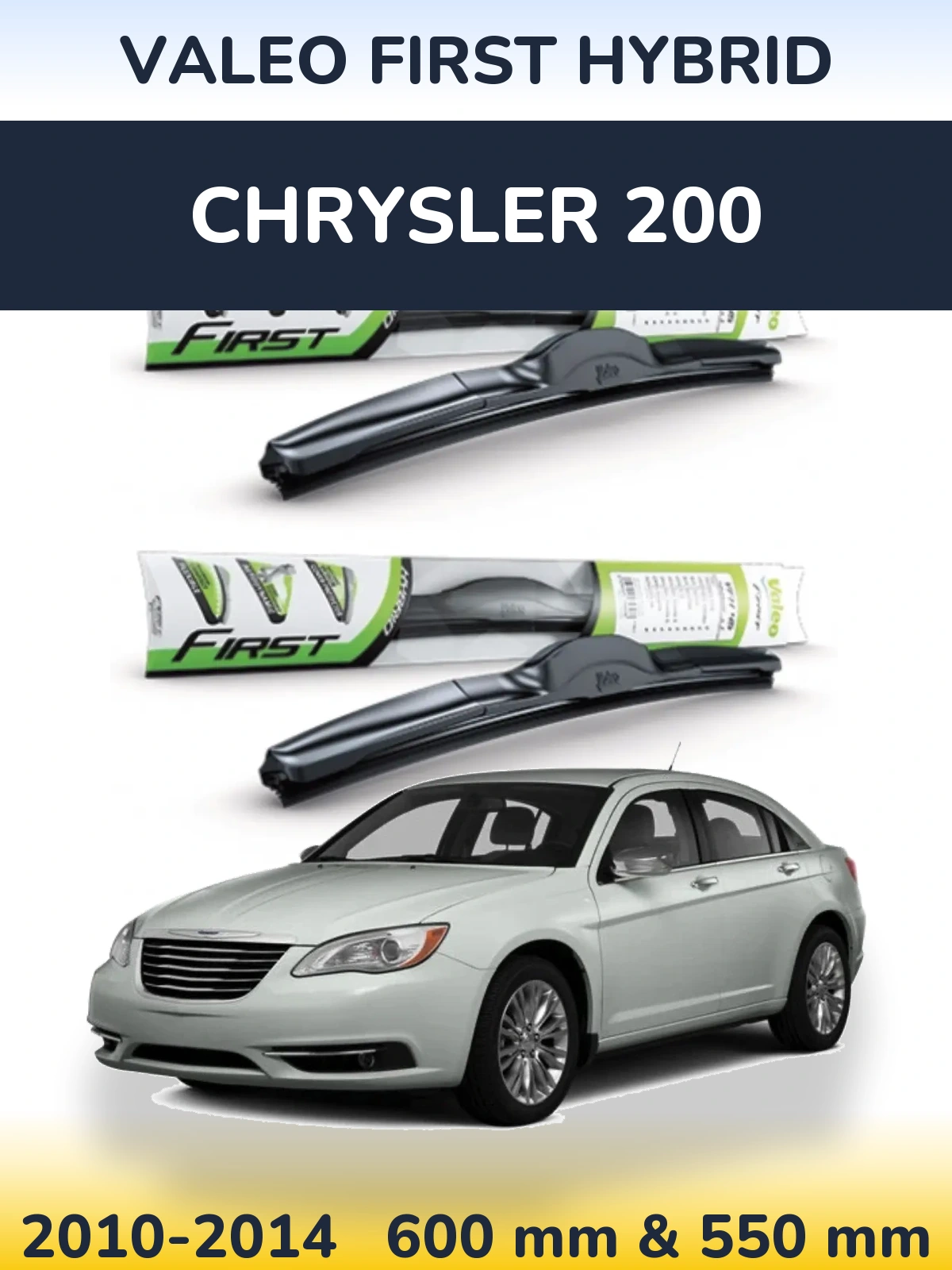 Torkarblad Valeo First Hybrid för Chrysler 200