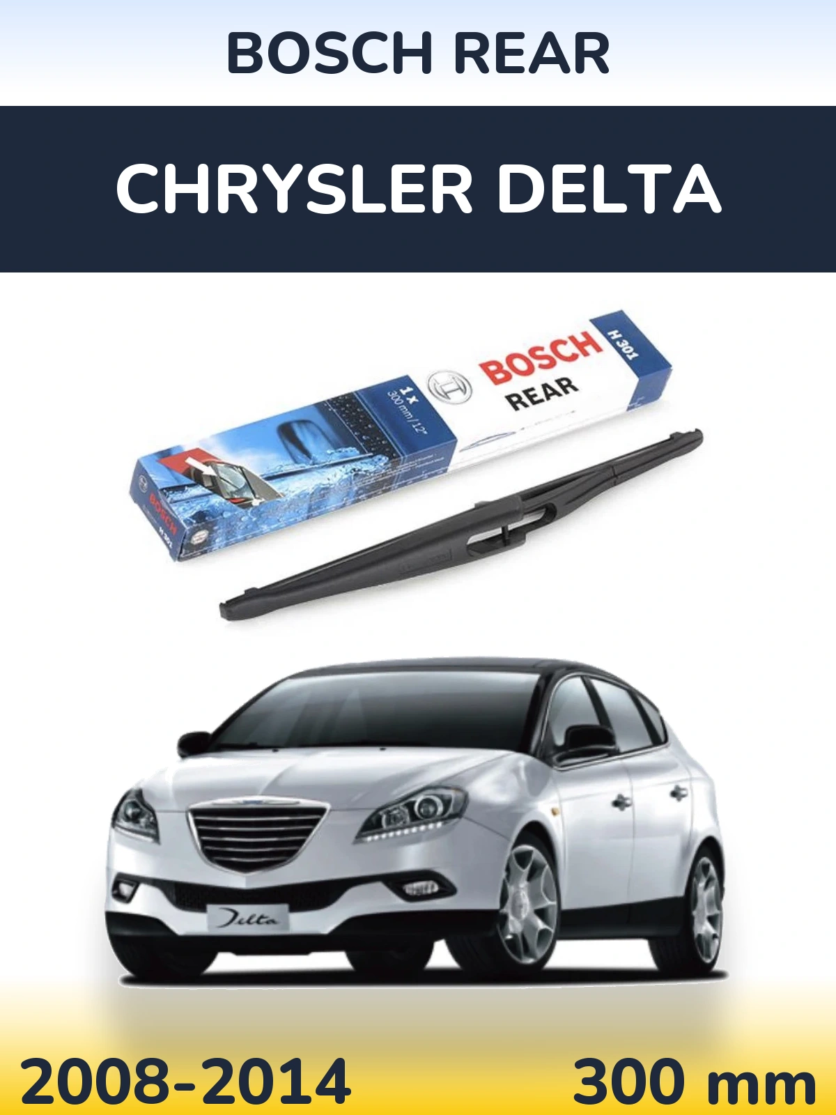 Torkarblad BOSCH Rear för Chrysler Delta