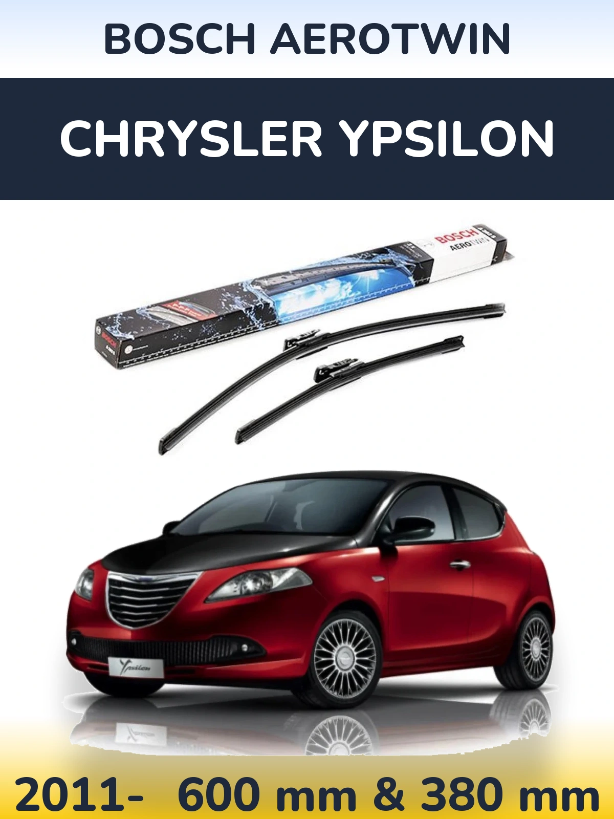 Torkarblad BOSCH AeroTwin för Chrysler Ypsilon