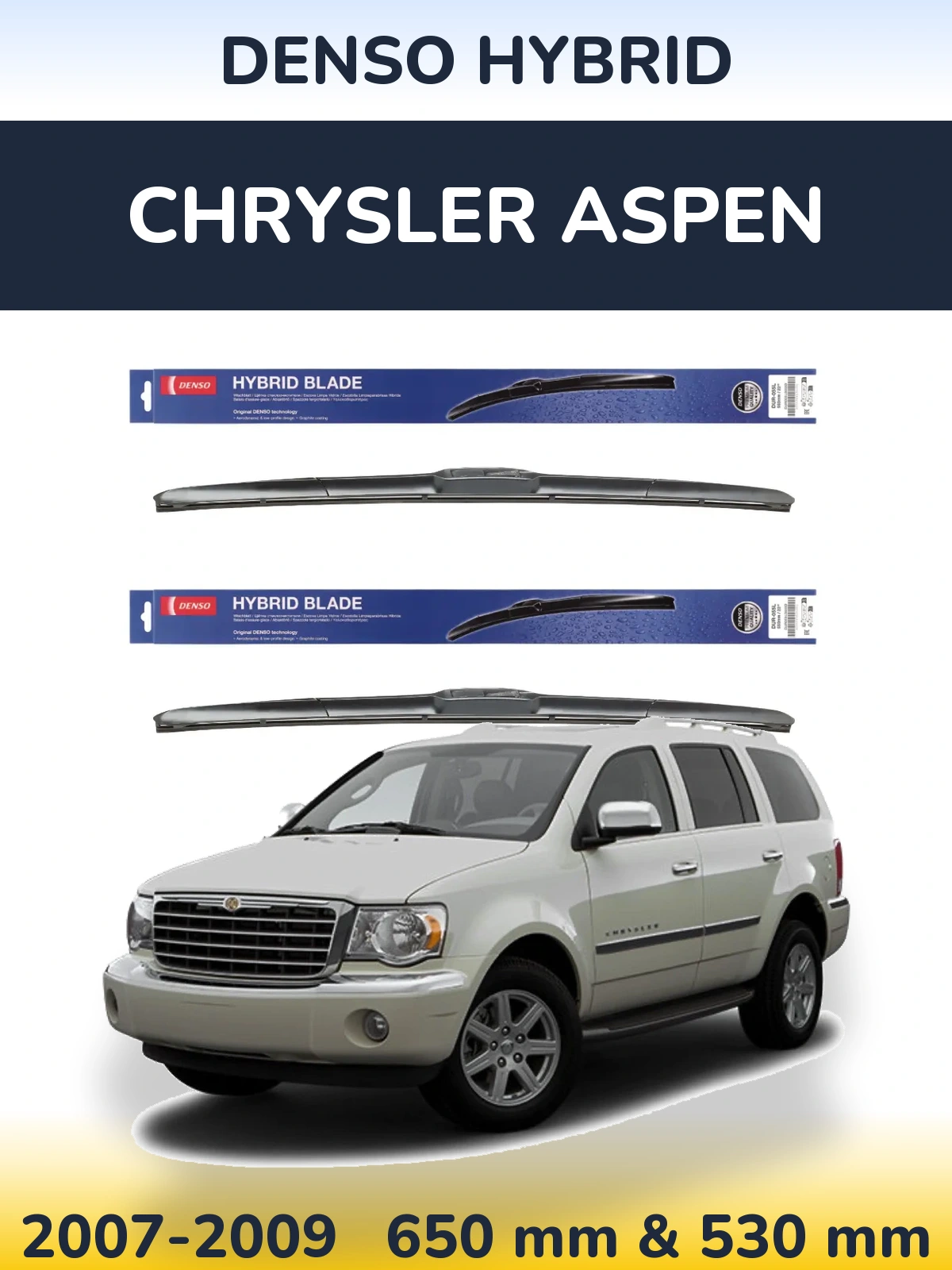 Комплект передних дворников Denso Hybrid 650 & 530 мм для Chrysler Aspen 2007-2009