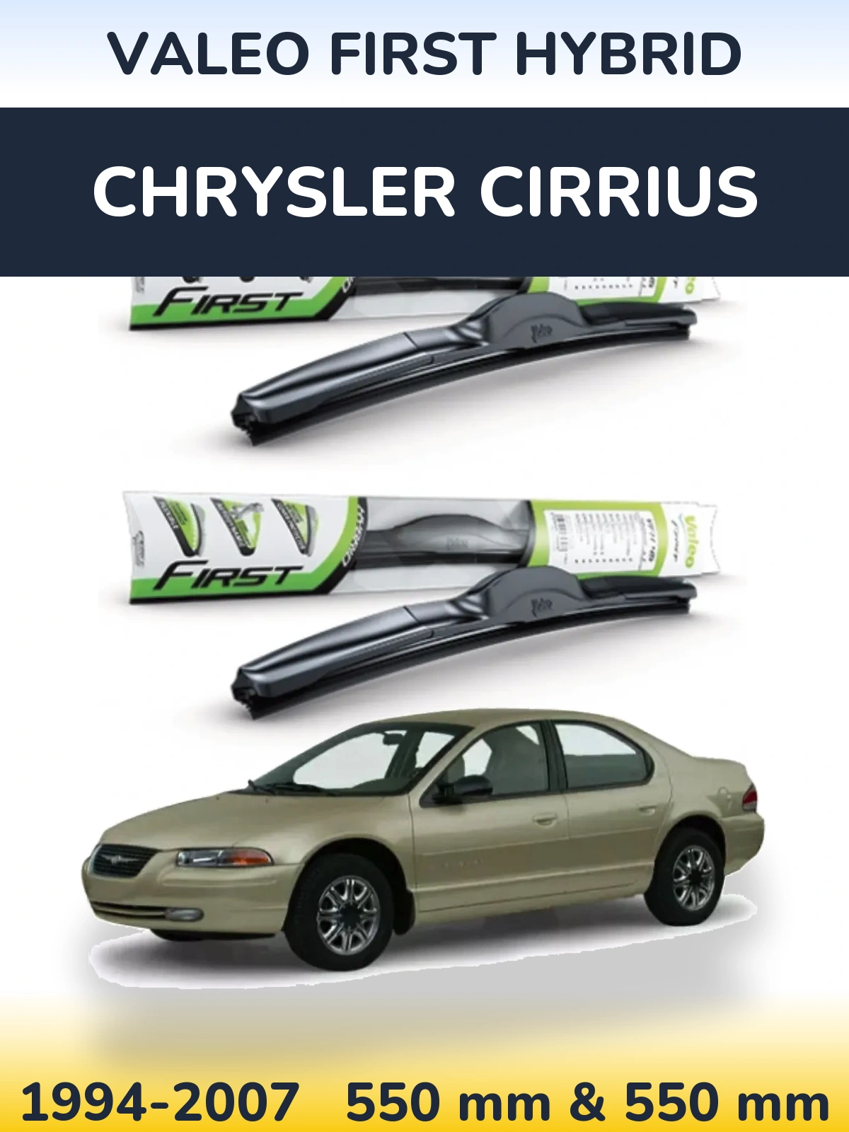 Torkarblad Valeo First Hybrid för Chrysler Cirrius