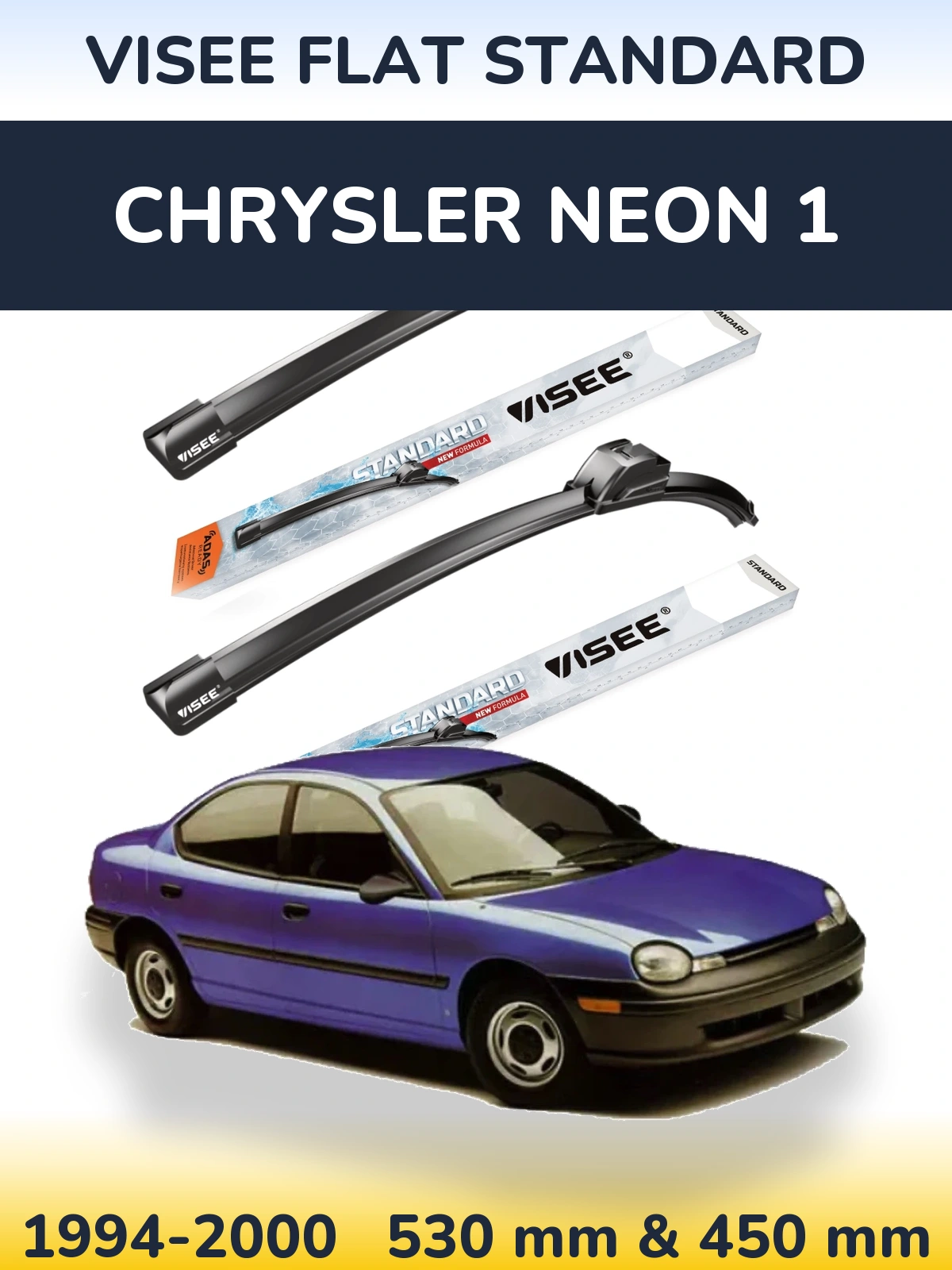 Torkarblad VISEE FLAT STANDARD för Chrysler Neon 1