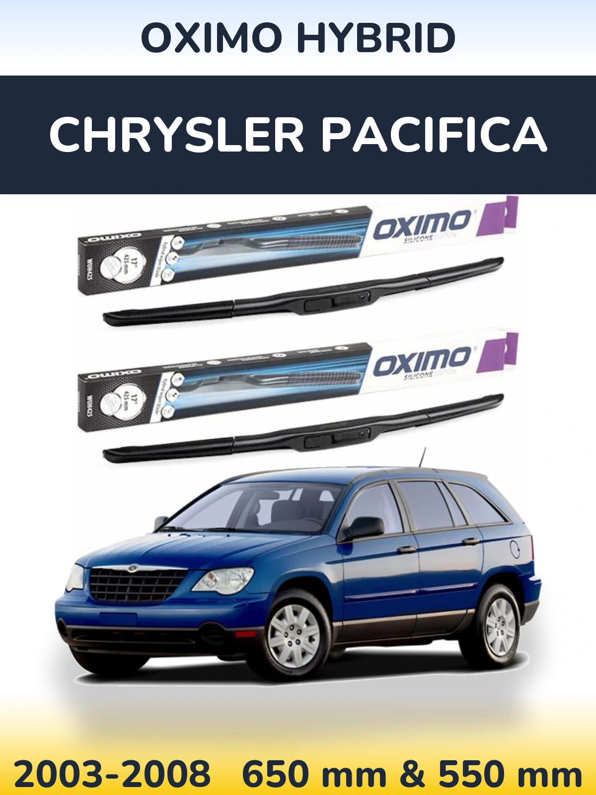 Комплект передніх щіток Oximo Hybrid 650 & 550 мм для Chrysler Pacifica 2003-2008