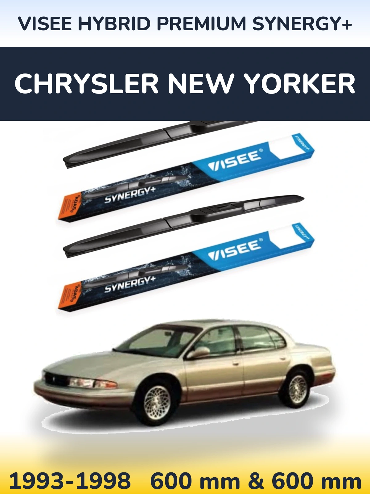 Torkarblad VISEE HYBRID PREMIUM SYNERGY+ för Chrysler New Yorker