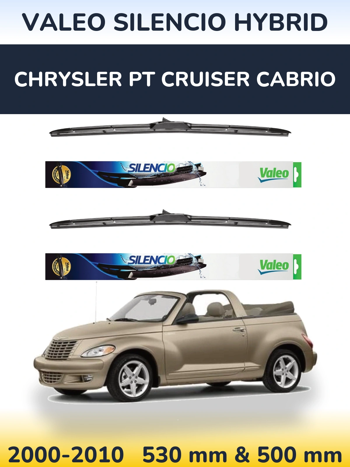 Комплект передних дворников Valeo Silencio Hybrid 530 & 500 мм для Chrysler PT Cruiser Cabrio 2000-2010