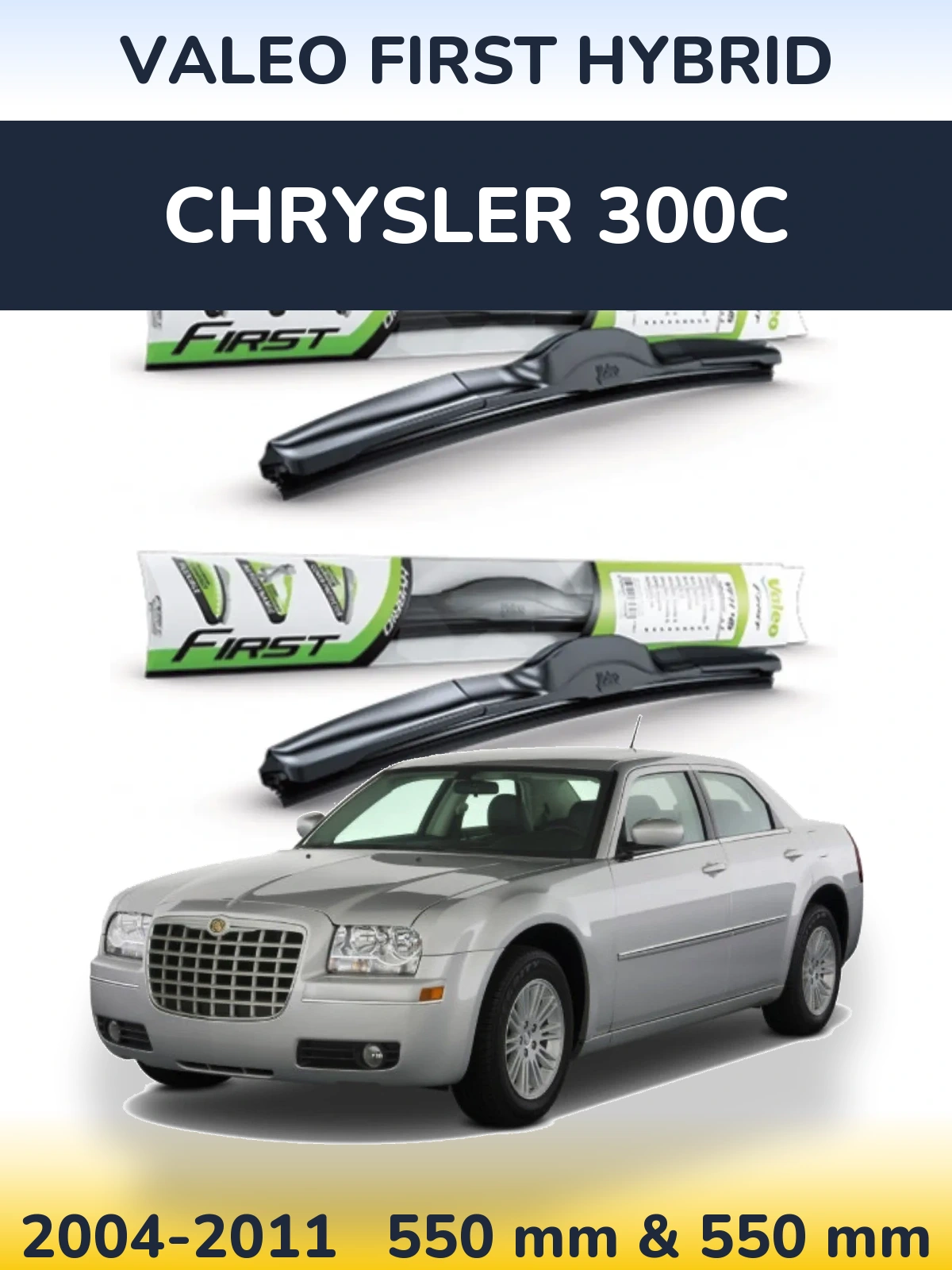 Torkarblad Valeo First Hybrid för Chrysler 300C