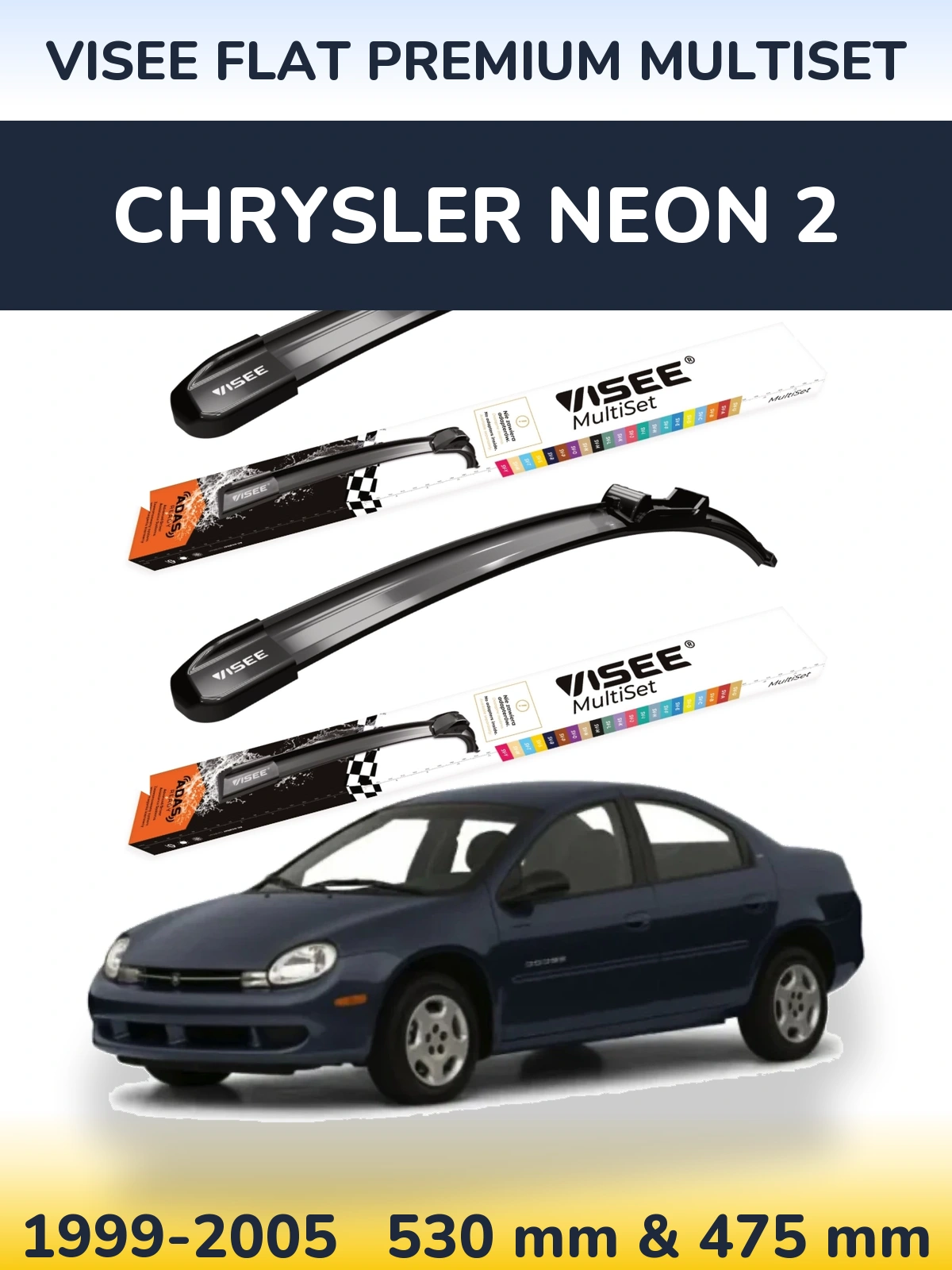 Torkarblad VISEE FLAT PREMIUM MultiSet för Chrysler Neon 2