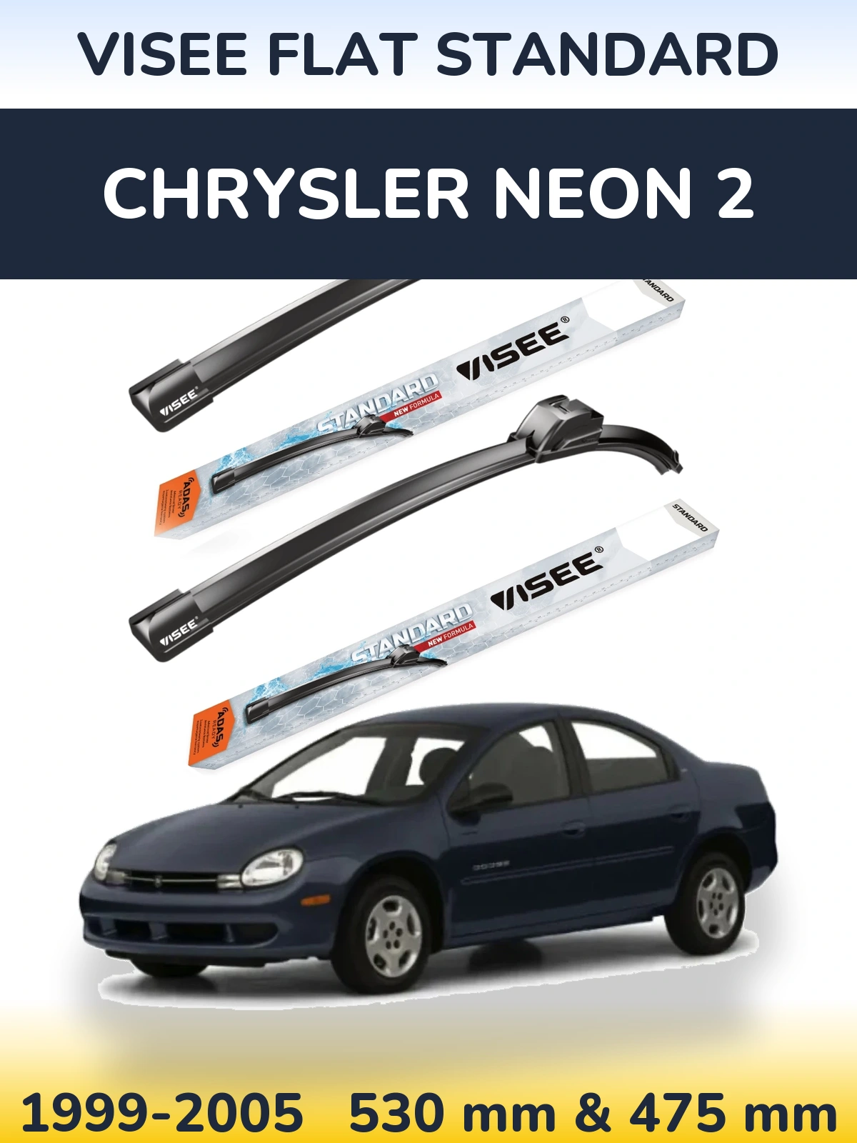 Torkarblad VISEE FLAT STANDARD för Chrysler Neon 2